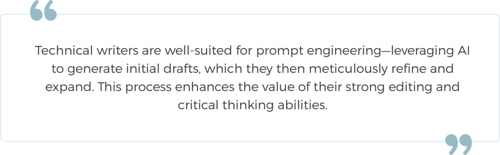 quote on technical writers and prompt engineering